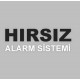 Hırsız Alarm Sisstemleri